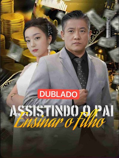 Capa da miniss&eacute;rie Assistindo o Pai Ensinar o Filho(dublado) dublado