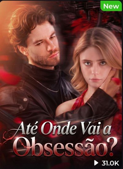 Capa da miniss&eacute;rie Até Onde Vai a Obsessão?
