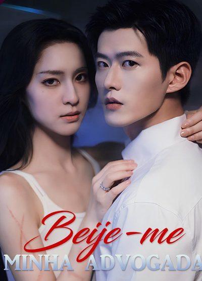 Capa da miniss&eacute;rie Beije-me Minha Advogada