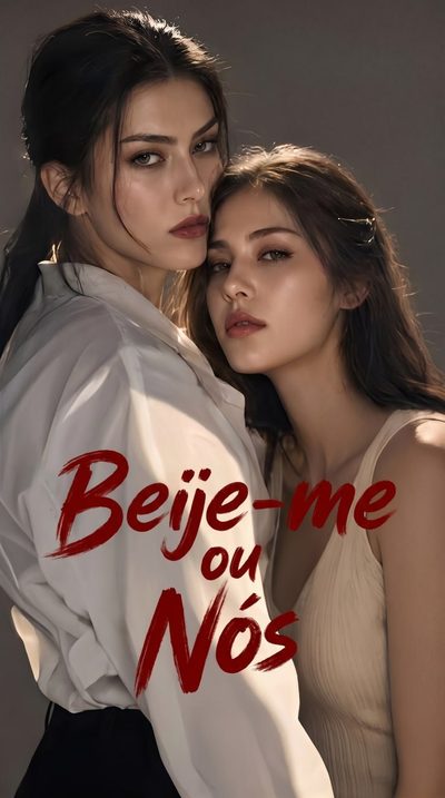 Capa da miniss&eacute;rie Beije-me Ou Nós