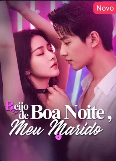 Capa da miniss&eacute;rie Beijo de Boa Noite, Meu Marido dublado