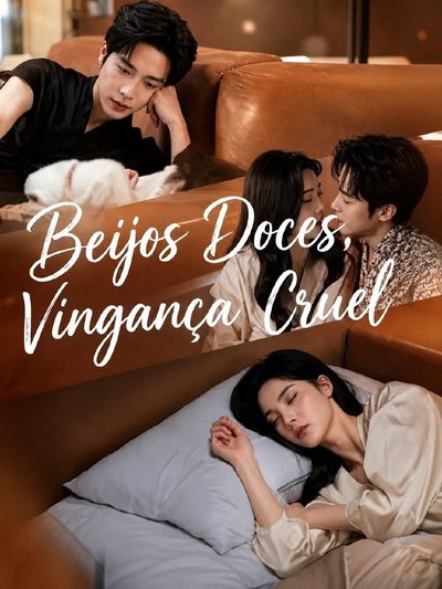 Capa da miniss&eacute;rie Beijos Doces, Vingança Cruel