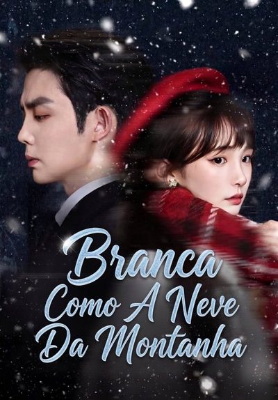 Capa da miniss&eacute;rie Branca Como a Neve da Montanha