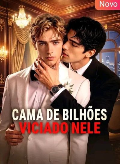 Capa da miniss&eacute;rie Cama de Bilhões: Viciado Nele