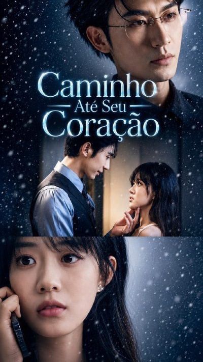 Capa da miniss&eacute;rie Caminho Até Seu Coração