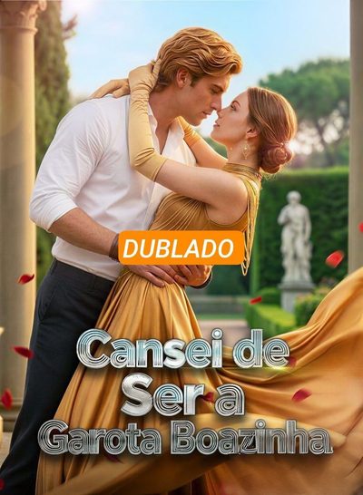 Capa da miniss&eacute;rie Cansei de Ser a Garota Boazinha (dublado) 📍curta Metragem dublado
