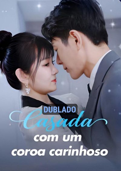 Capa da miniss&eacute;rie Casada com Um Coroa Carinhoso dublado