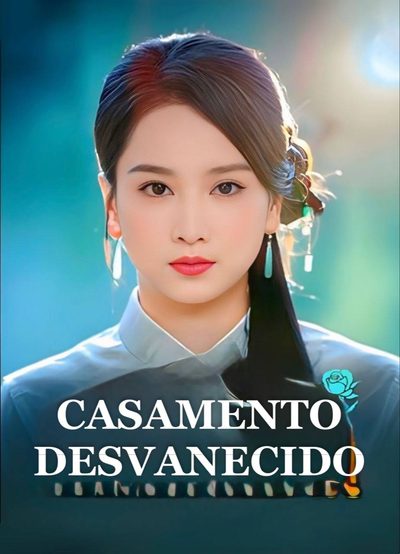 Capa da miniss&eacute;rie Casamento Desvanecido