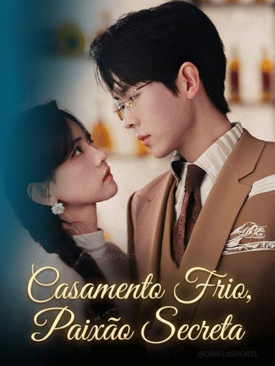 Capa da miniss&eacute;rie Casamento Frio, Paixão Secreta