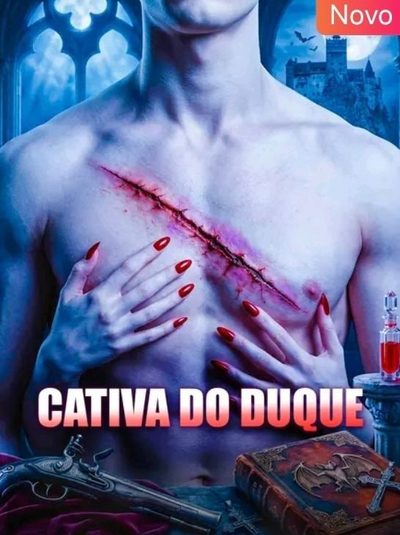 Capa da miniss&eacute;rie Cativa do Duque
