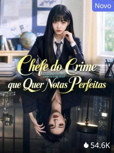 Capa da miniss&eacute;rie Chefe do Crime que Quer Notas Perfeitas