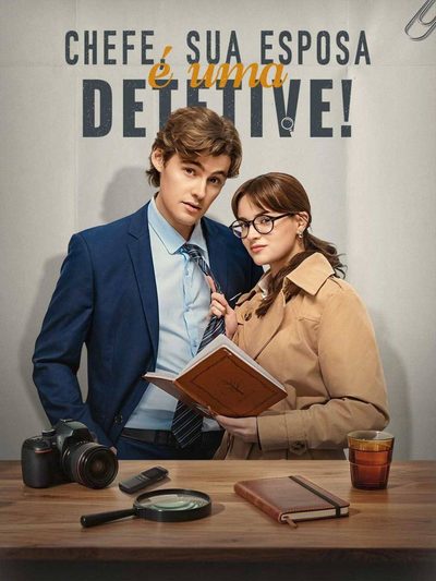 Capa da miniss&eacute;rie Chefe Sua Esposa É uma Detetive
