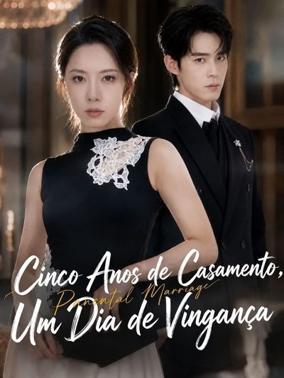 Capa da miniss&eacute;rie Cinco Anos de Casamento, Um Dia de Vingança
