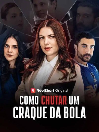 Capa da miniss&eacute;rie Como Chutar Um Craque da Bola - Brasileiro