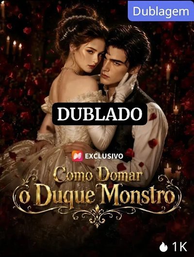Capa da miniss&eacute;rie Como Domar o Duque Monstro