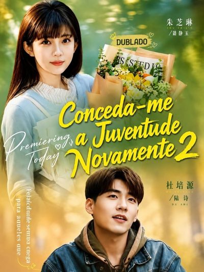 Capa da miniss&eacute;rie Conceda-me a Juventude Novamente 2