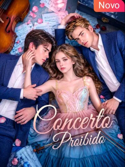 Capa da miniss&eacute;rie Concerto Proibido