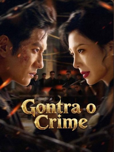 Capa da miniss&eacute;rie Contra o Crime Justiça nas Sombras