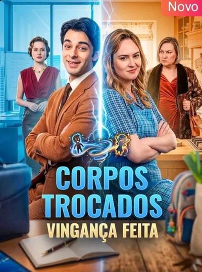 Capa da miniss&eacute;rie Corpos Trocados, Vingança Feita