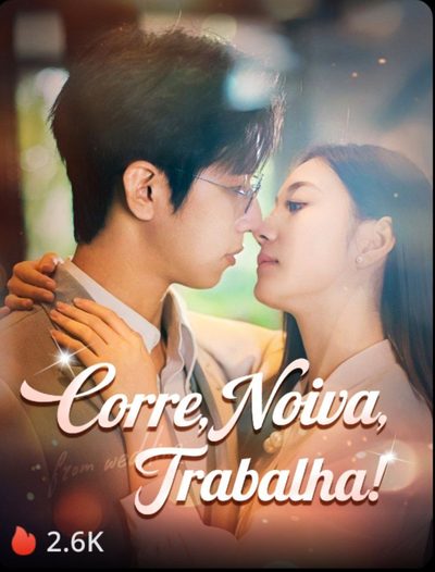 Capa da miniss&eacute;rie Corre, Noiva, Trabalha!
