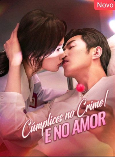 Capa da miniss&eacute;rie Cúmplices no Crime e no Amor