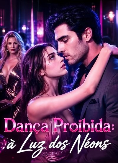Capa da miniss&eacute;rie Dança Proibida: à Luz dos Neons