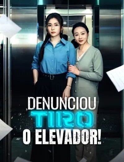 Capa da miniss&eacute;rie Denunciou, Tiro o Elevador!