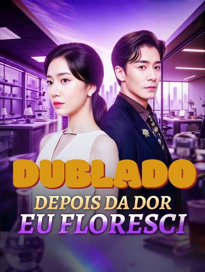 Capa da miniss&eacute;rie Depois da Dor Eu Floresci dublado