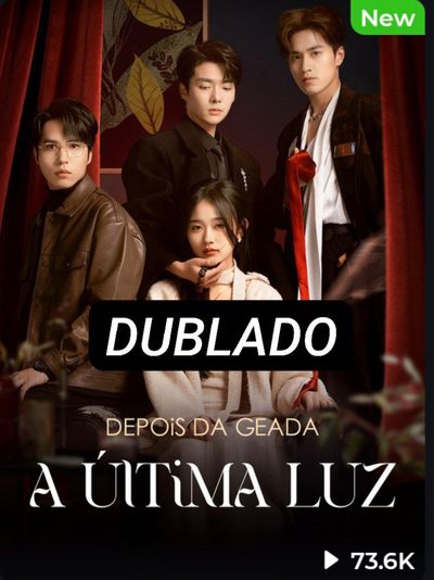 Capa da miniss&eacute;rie Depois da Geada a Última Luz dublado
