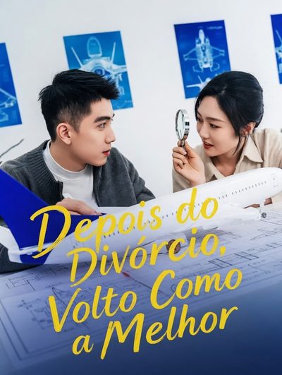 Capa da miniss&eacute;rie Depois do Divórcio, Volto Como a Melhor