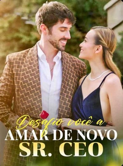 Capa da miniss&eacute;rie Desafio Vc a Amar de Novo o Sr. Ceo