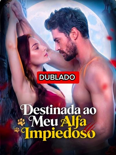 Capa da miniss&eacute;rie Destinada ao Meu Alfa Impiedoso dublado