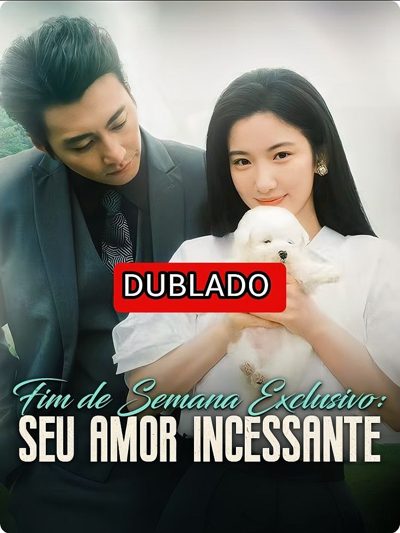 Capa da miniss&eacute;rie Destino Entre Nós - o Caminho de Silva Até o Amor - Apaixonado Pela Esposa Arranjada - Forçados a Casar, Decididos a Amar - Fim de Semana Exclusivo: Seu Amor