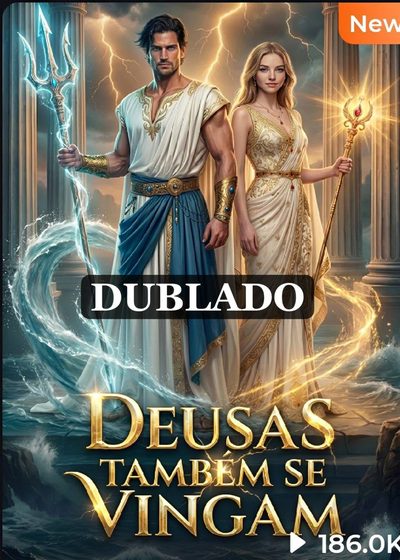 Capa da miniss&eacute;rie Deusas Também Se Vingam dublado