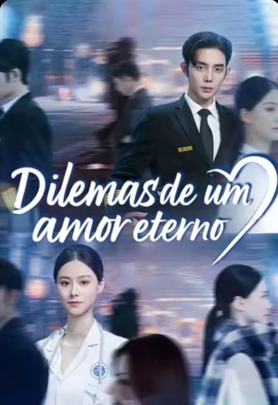 Capa da miniss&eacute;rie Dilemas de Um Amor Eterno