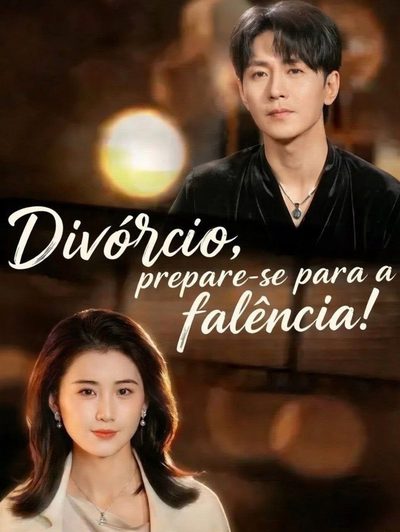 Capa da miniss&eacute;rie Divórcio, Prepare-se para a Falência!