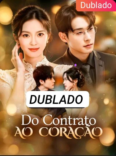 Capa da miniss&eacute;rie Do Contrato ao Coração