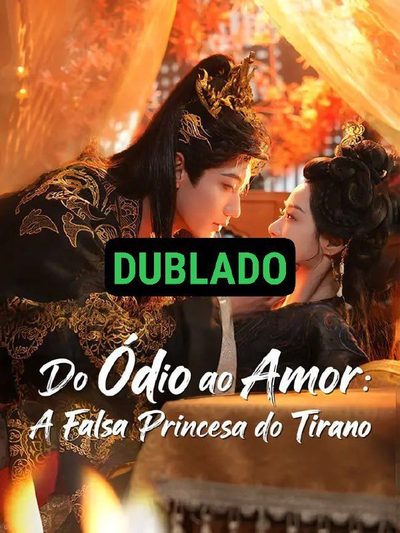 Capa da miniss&eacute;rie Do Ódio ao Amor: a Falsa dublado