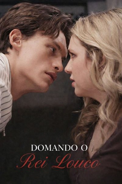 Capa da miniss&eacute;rie Domando o Rei Louco