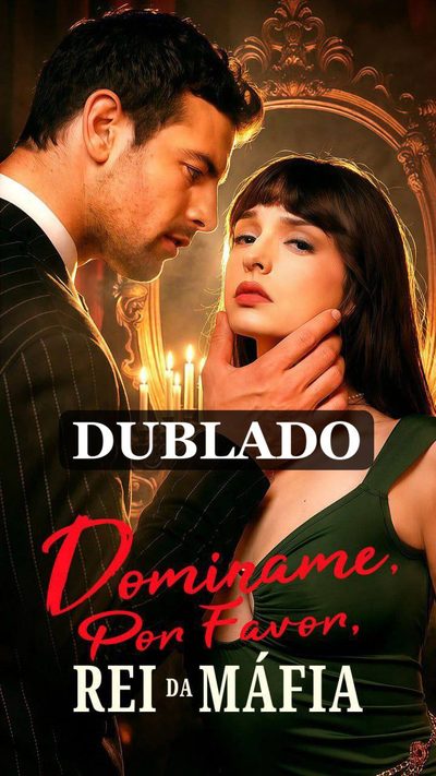 Capa da miniss&eacute;rie Dominame, por Favor, Rei da Máfia