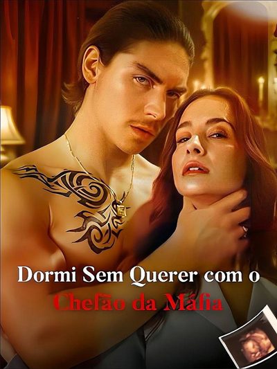 Capa da miniss&eacute;rie Dormi sem Querer com o Chefão da Máfia