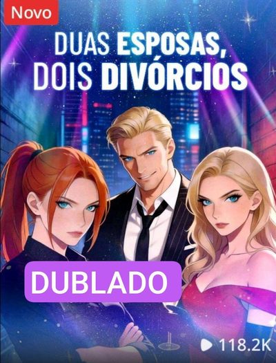Capa da miniss&eacute;rie Duas Esposas, Dois Divórcios dublado