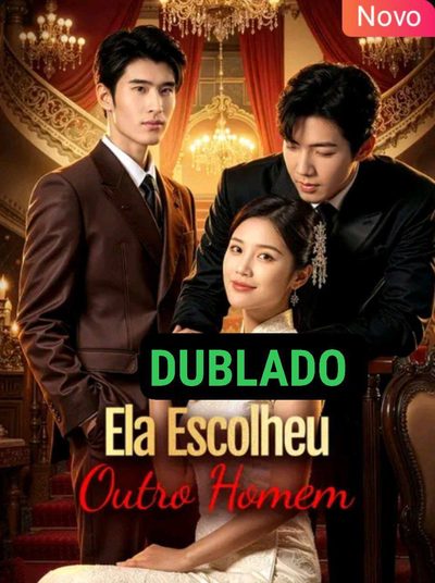 Capa da miniss&eacute;rie Ela Escolheu Outro Homem