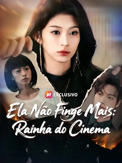 Capa da miniss&eacute;rie Ela Não Finge Mais: Rainha do Cinema