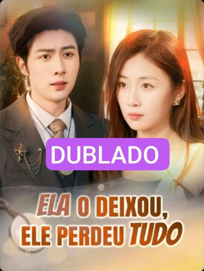 Capa da miniss&eacute;rie Ela o Deixou, Ele Perdeu Tudo dublado