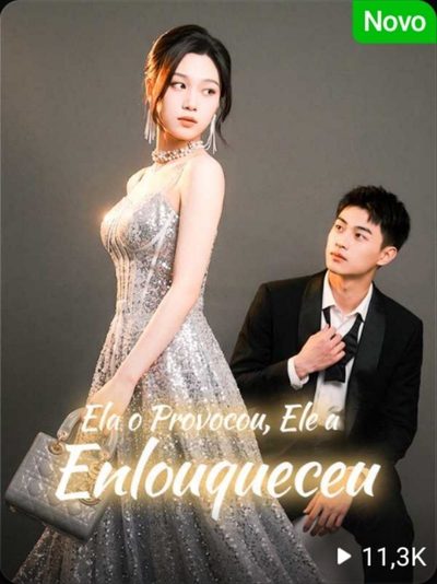 Capa da miniss&eacute;rie Ela o Provocou, Ele a Enlouqueceu