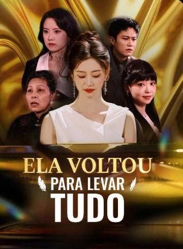 Capa da miniss&eacute;rie Ela Voltou para Levar Tudo