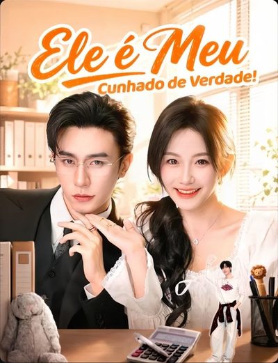 Capa da miniss&eacute;rie Ele É Meu Cunhado de Verdade!