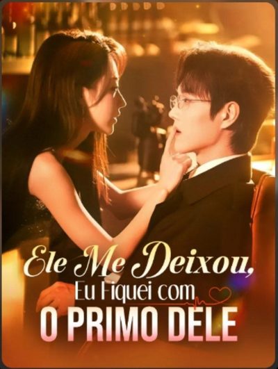 Capa da miniss&eacute;rie Ele Me Deixou, Eu Fiquei com o Primo -