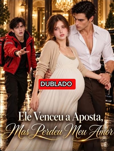 Capa da miniss&eacute;rie Ele Venceu a Aposta Mas Perdeu Meu Amor
